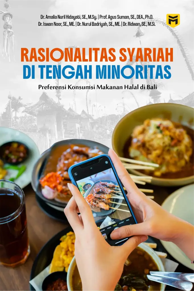 Rasionalitas Syariah di Tengah Minoritas: Preferensi Konsumsi Makanan Halal di Bali