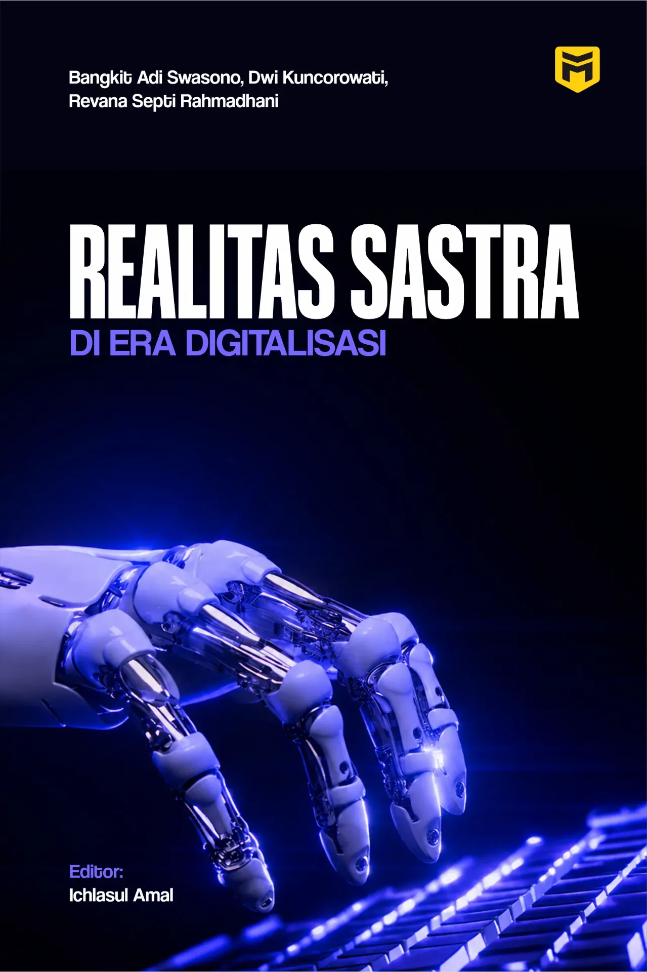 Realitas Sastra di Era Digitalisasi