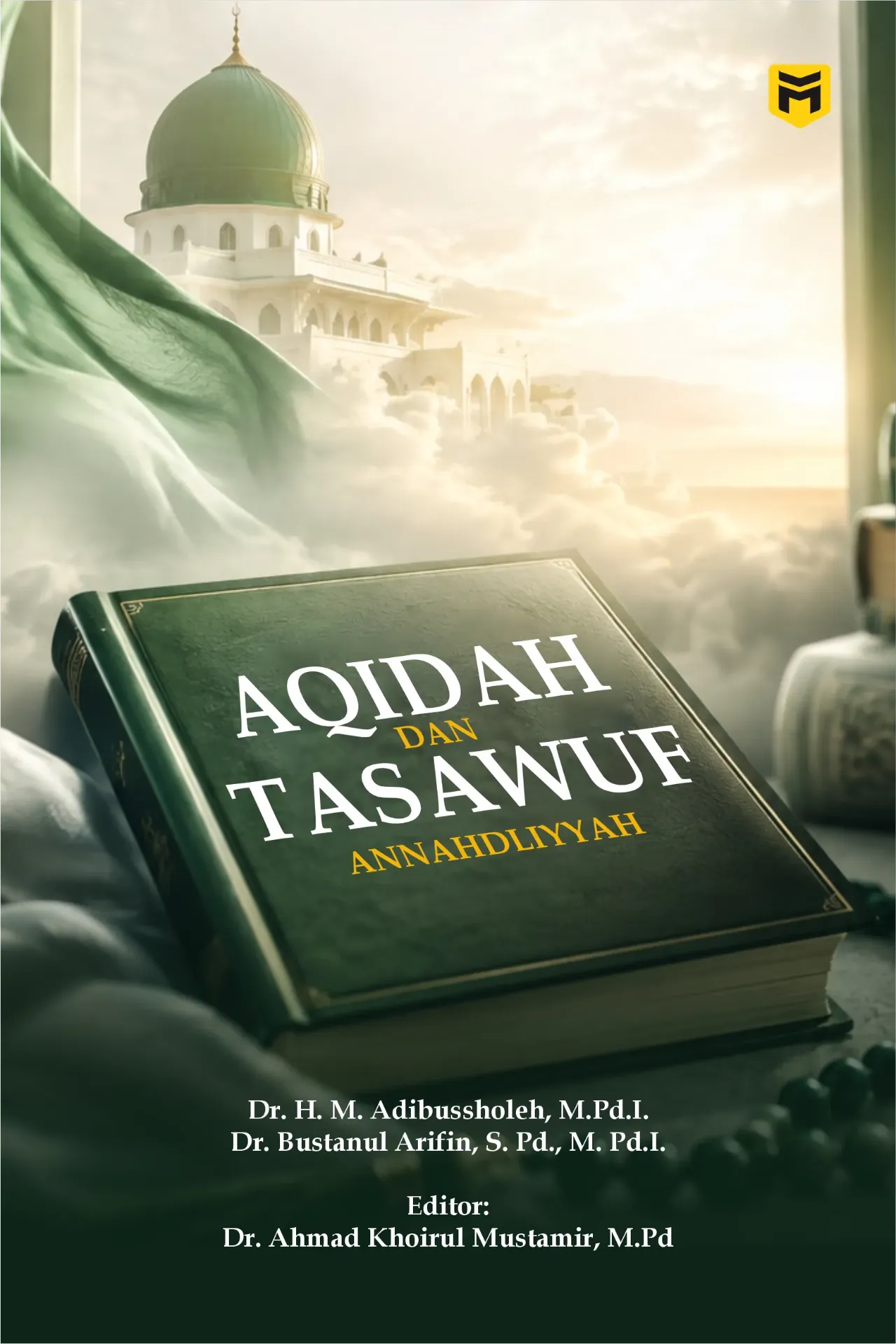 Aqidah dan Tasawuf Annahdliyyah