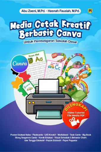 Media Cetak Kreatif Berbasis Canva: Untuk Pembelajaran Sekolah Dasar